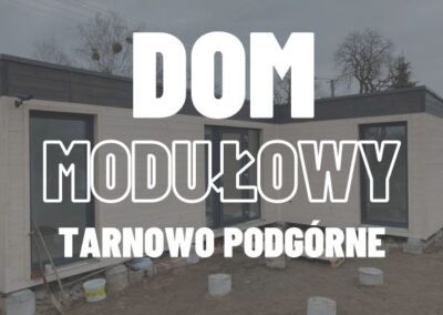Dom modułowy Tarnowo Podgórne